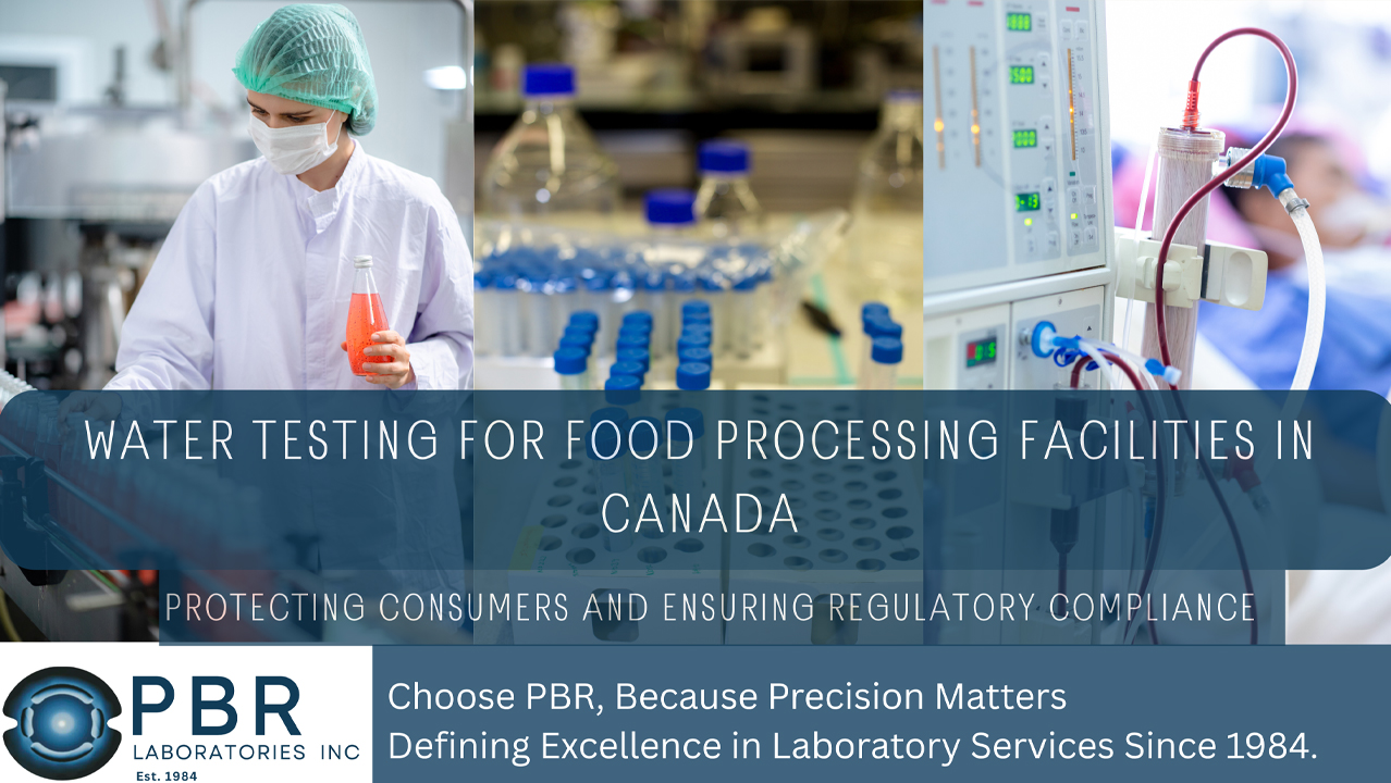 Water Testing for Food Processing Facilities in Canada